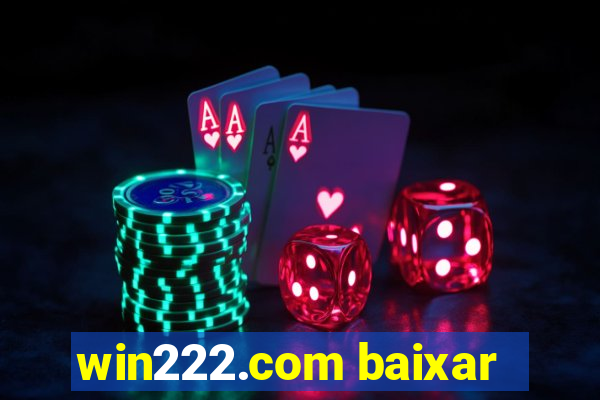 win222.com baixar