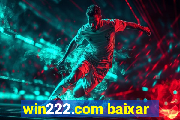 win222.com baixar