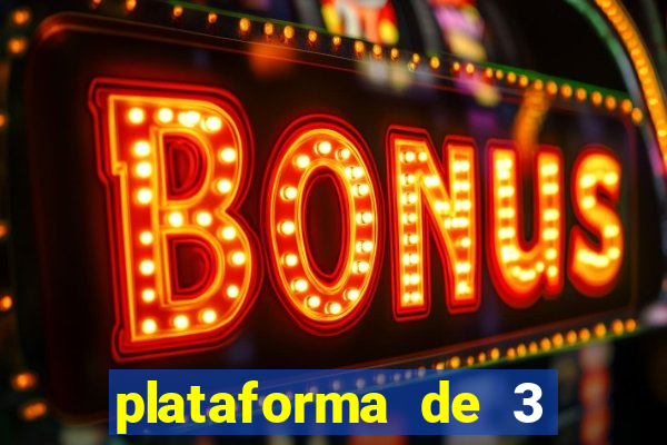 plataforma de 3 reais bet