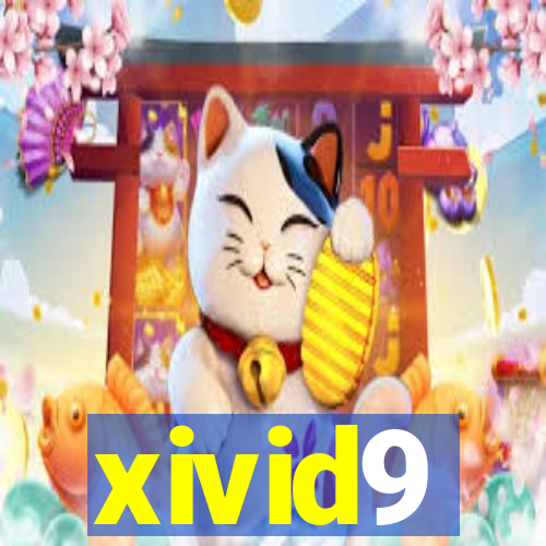 xivid9