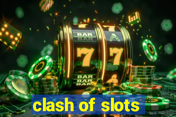 clash of slots