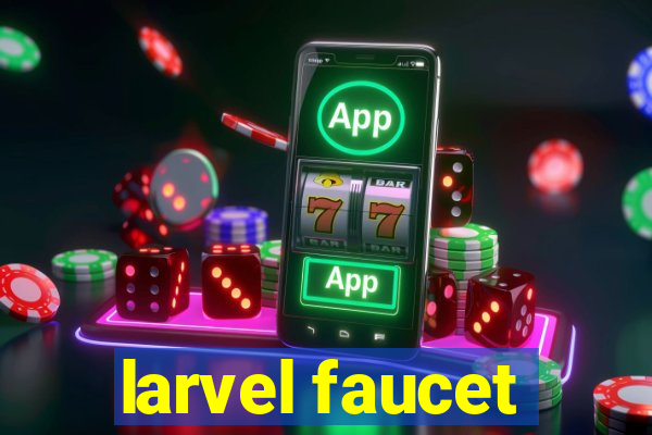 larvel faucet