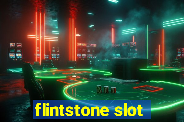 flintstone slot