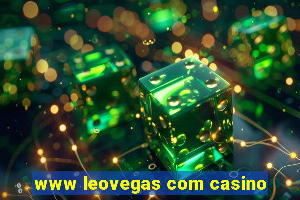 www leovegas com casino