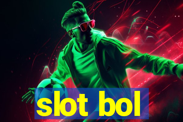 slot bol