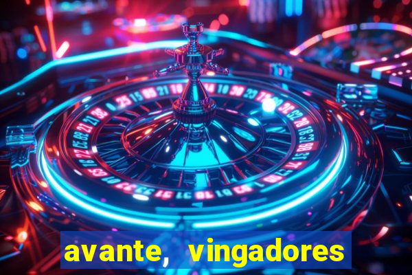 avante, vingadores hq online