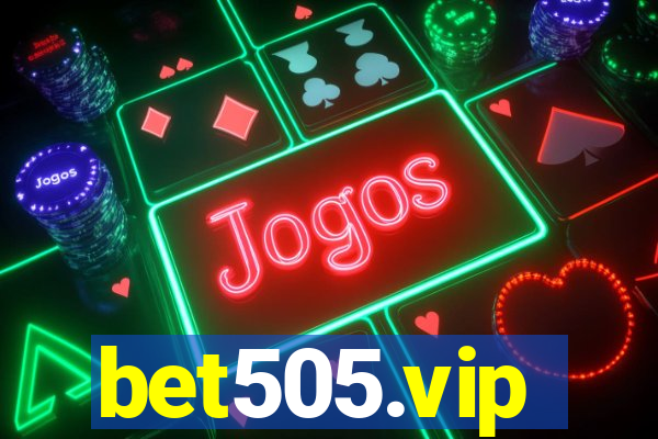 bet505.vip