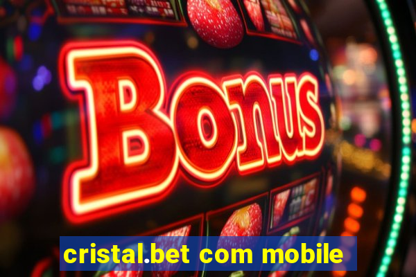 cristal.bet com mobile