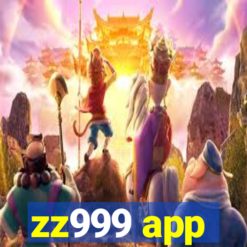 zz999 app