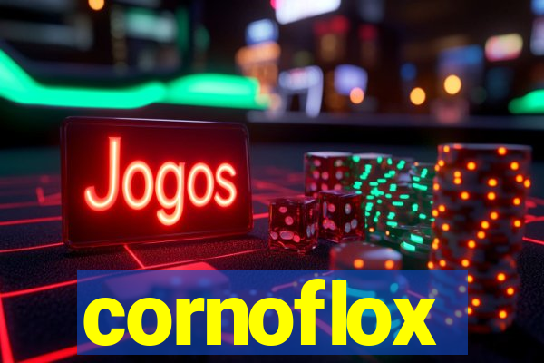 cornoflox