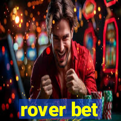 rover bet