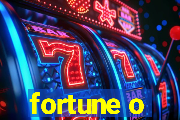 fortune o