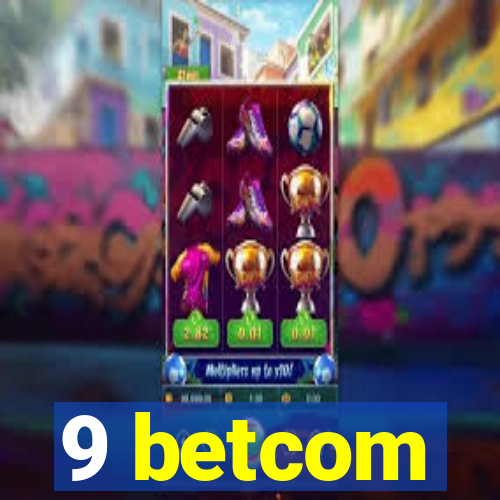 9 betcom