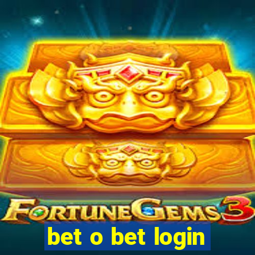 bet o bet login