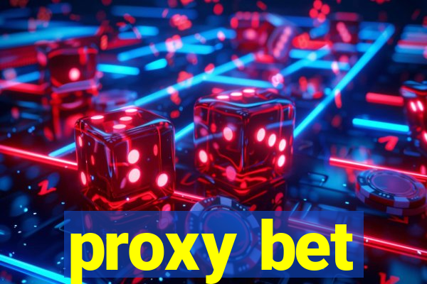 proxy bet