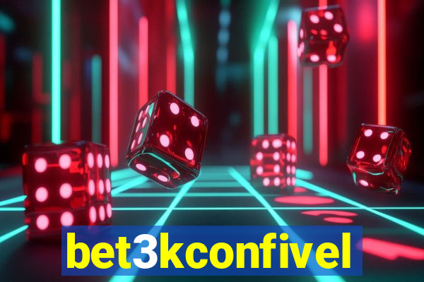 bet3kconfivel