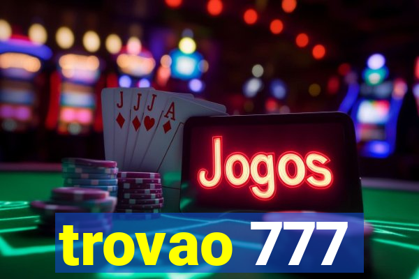 trovao 777