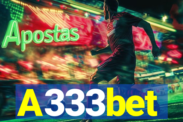 A333bet