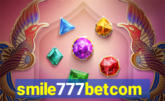 smile777betcom