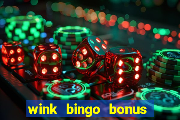 wink bingo bonus promo codes