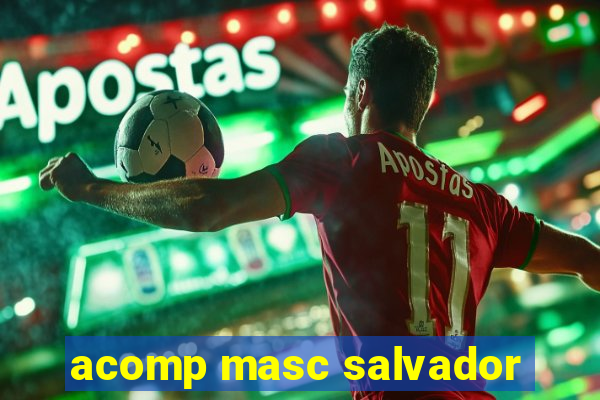 acomp masc salvador