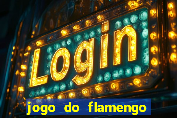 jogo do flamengo na globoplay