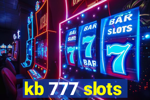 kb 777 slots