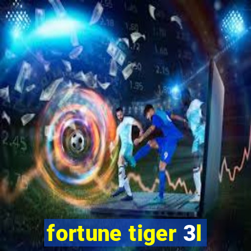 fortune tiger 3l