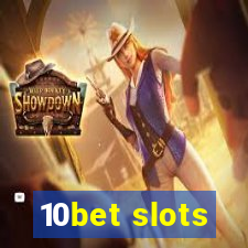 10bet slots