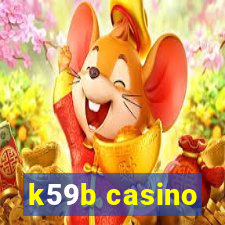 k59b casino