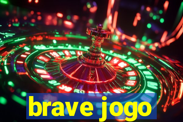 brave jogo