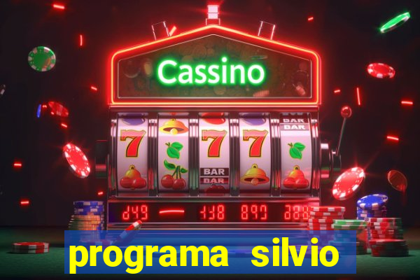 programa silvio santos de hoje foi gravado quando