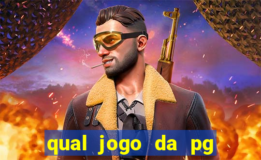 qual jogo da pg ta pagando agora