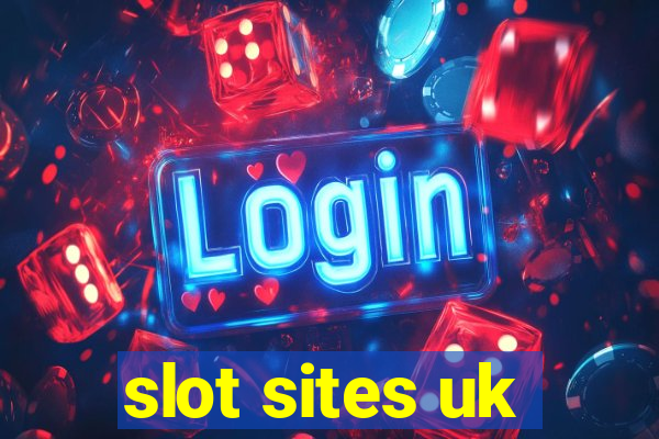 slot sites uk