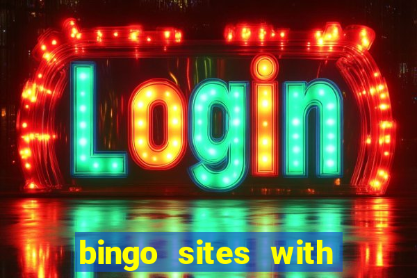 bingo sites with no wager