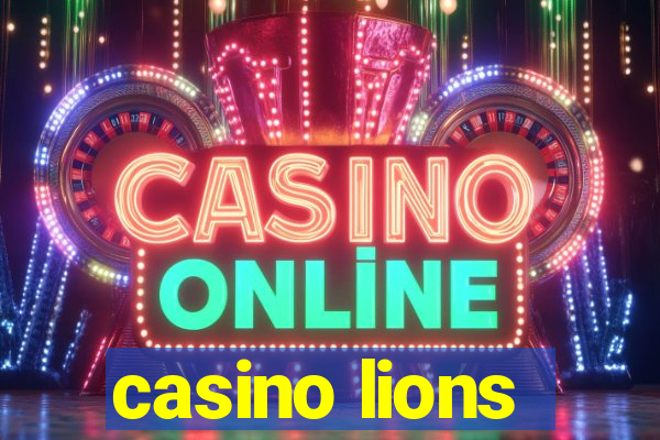 casino lions