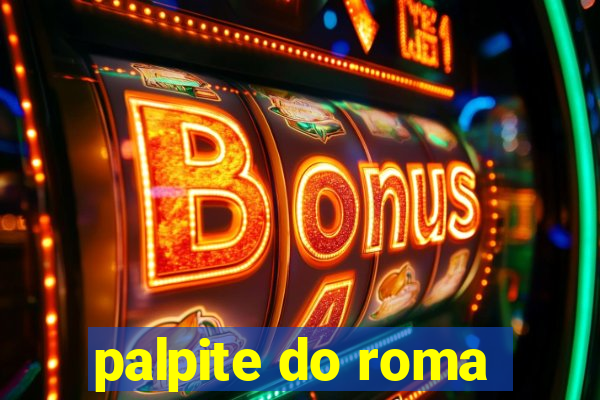 palpite do roma