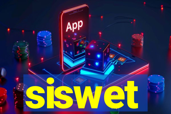 siswet