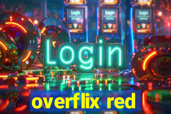 overflix red