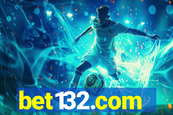 bet132.com