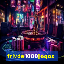 frivde1000jogos