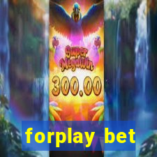 forplay bet