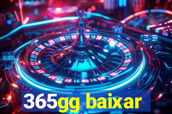 365gg baixar