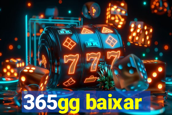 365gg baixar