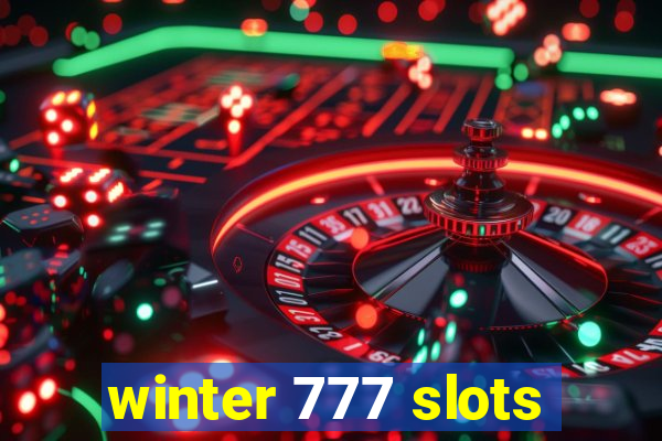 winter 777 slots