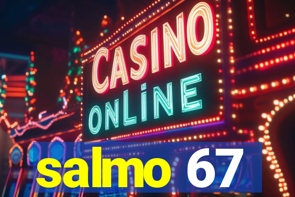 salmo 67