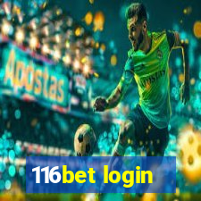 116bet login