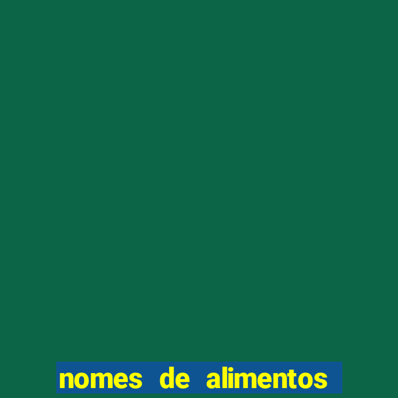 nomes de alimentos em tupi-guarani