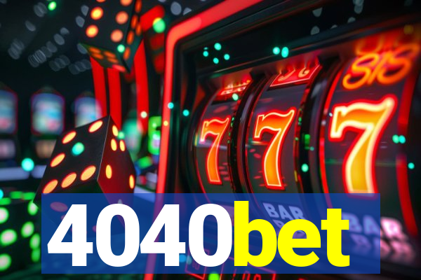 4040bet