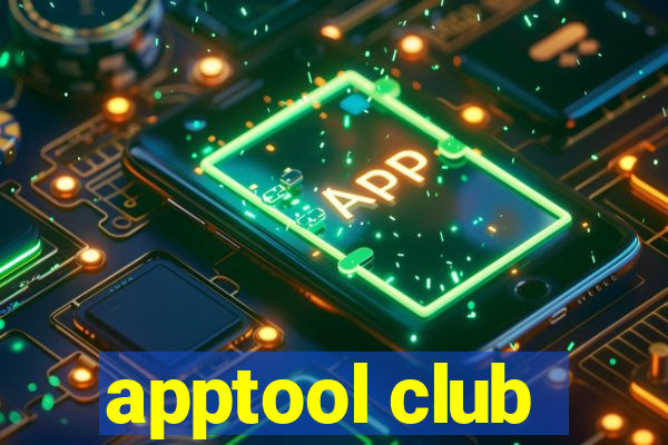 apptool club